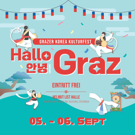 Hallo Graz, Annyeong Graz: Grazer Korea Kulturfest 05.-06.09.2025