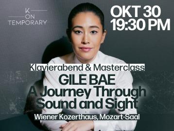 K_on_temporary X Konzerthaus: Gile Bae - A Journey Through Sound and Sight