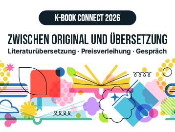 K-Book Connect 2026: Zwischen Original und Übersetzung